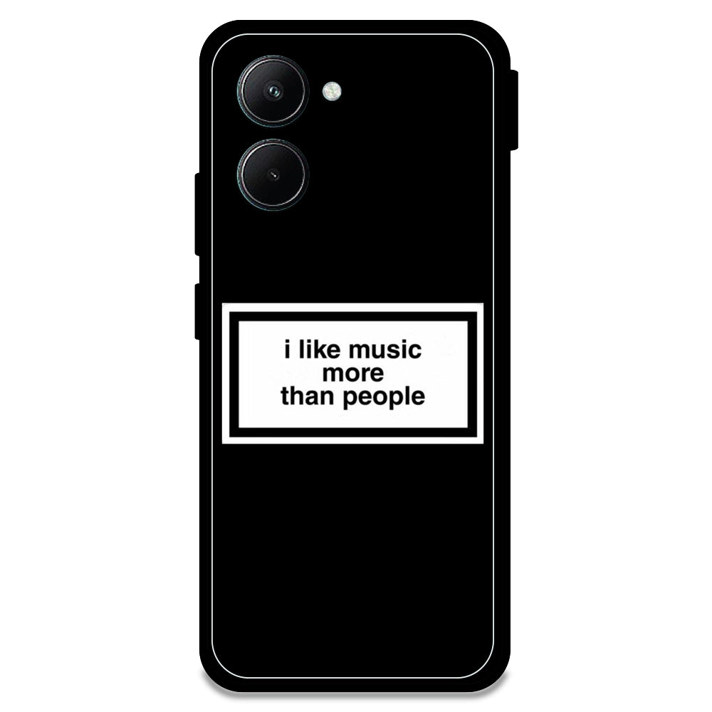 'I Like Music More Than People' - Armor Case For Realme Models Realme C33