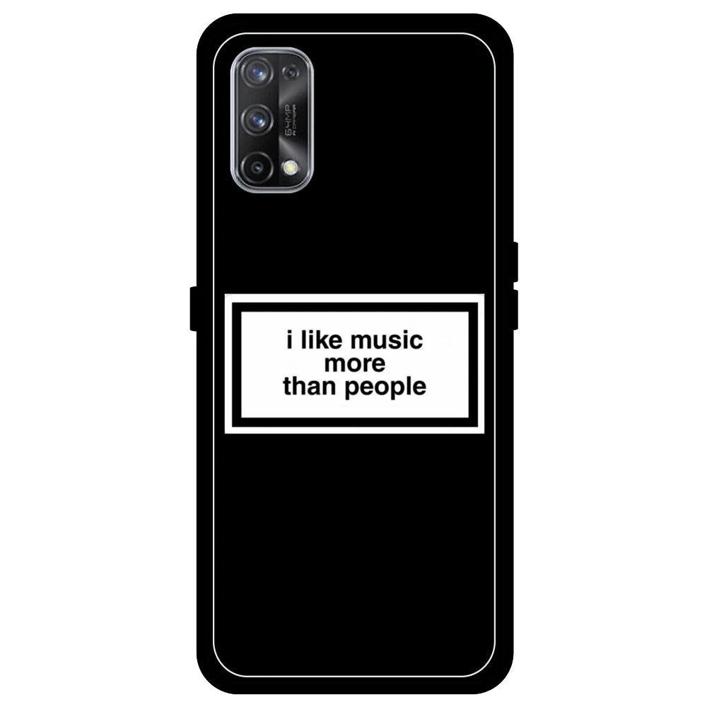 'I Like Music More Than People' - Armor Case For Realme Models Realme X7