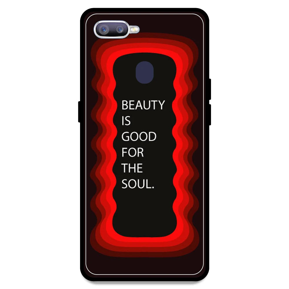 'Beauty Is Good For The Soul' - Red Armor Case For Oppo Models Oppo F9 Pro