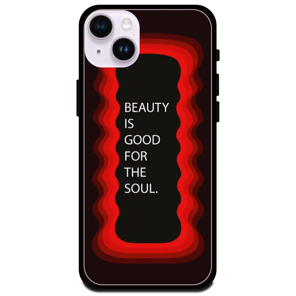 'Beauty Is Good For The Soul' Red - Glossy Metal Silicone Case For Apple iPhone 15 Plus