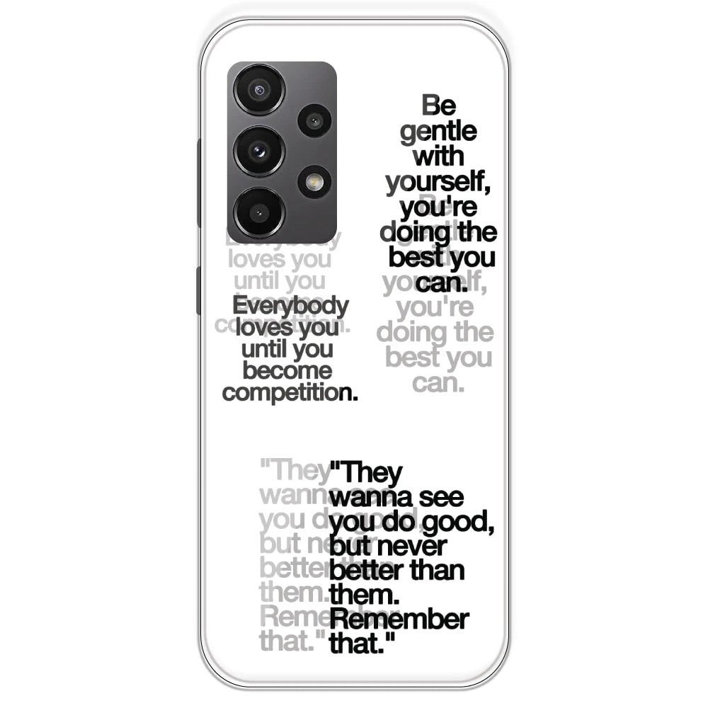 Motivational Quotes - Clear Printed Silicone Case For Samsung Galaxy A23