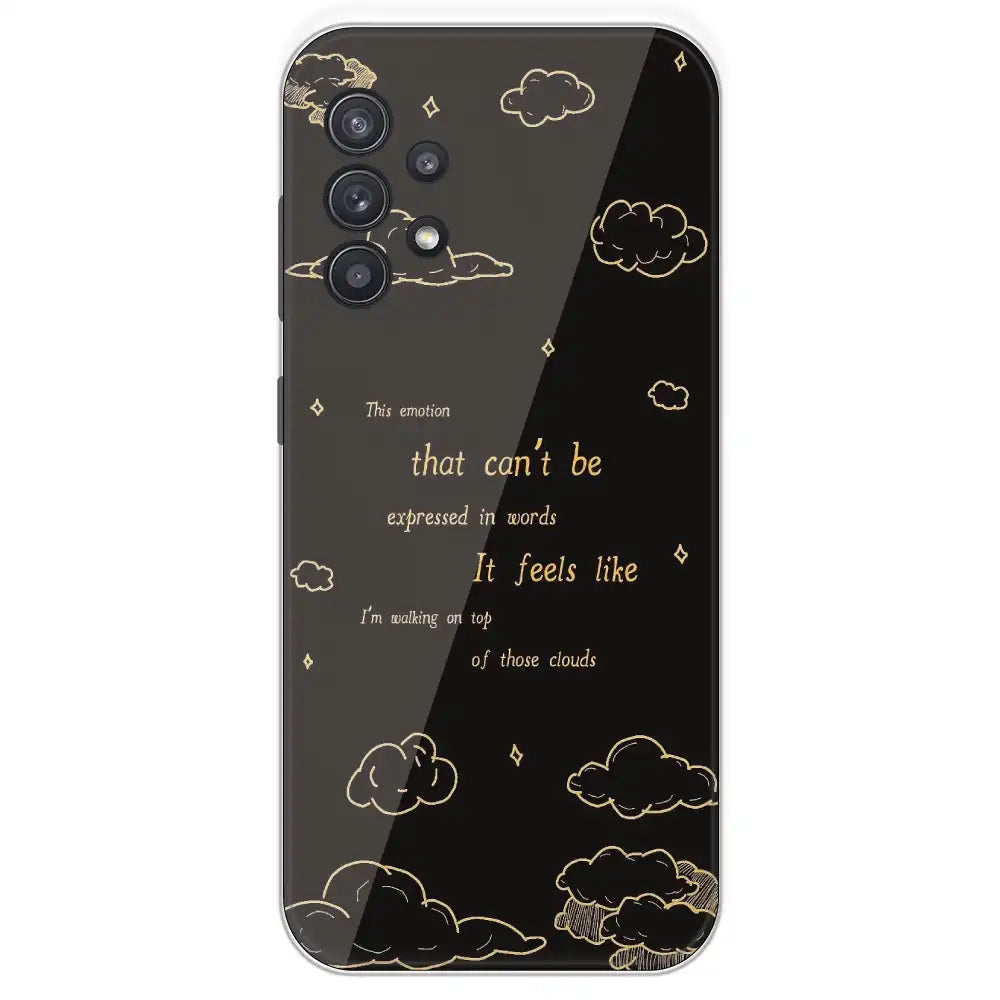 On Top Of Those Clouds - Printed Silicone Case For Samsung Galaxy A32
