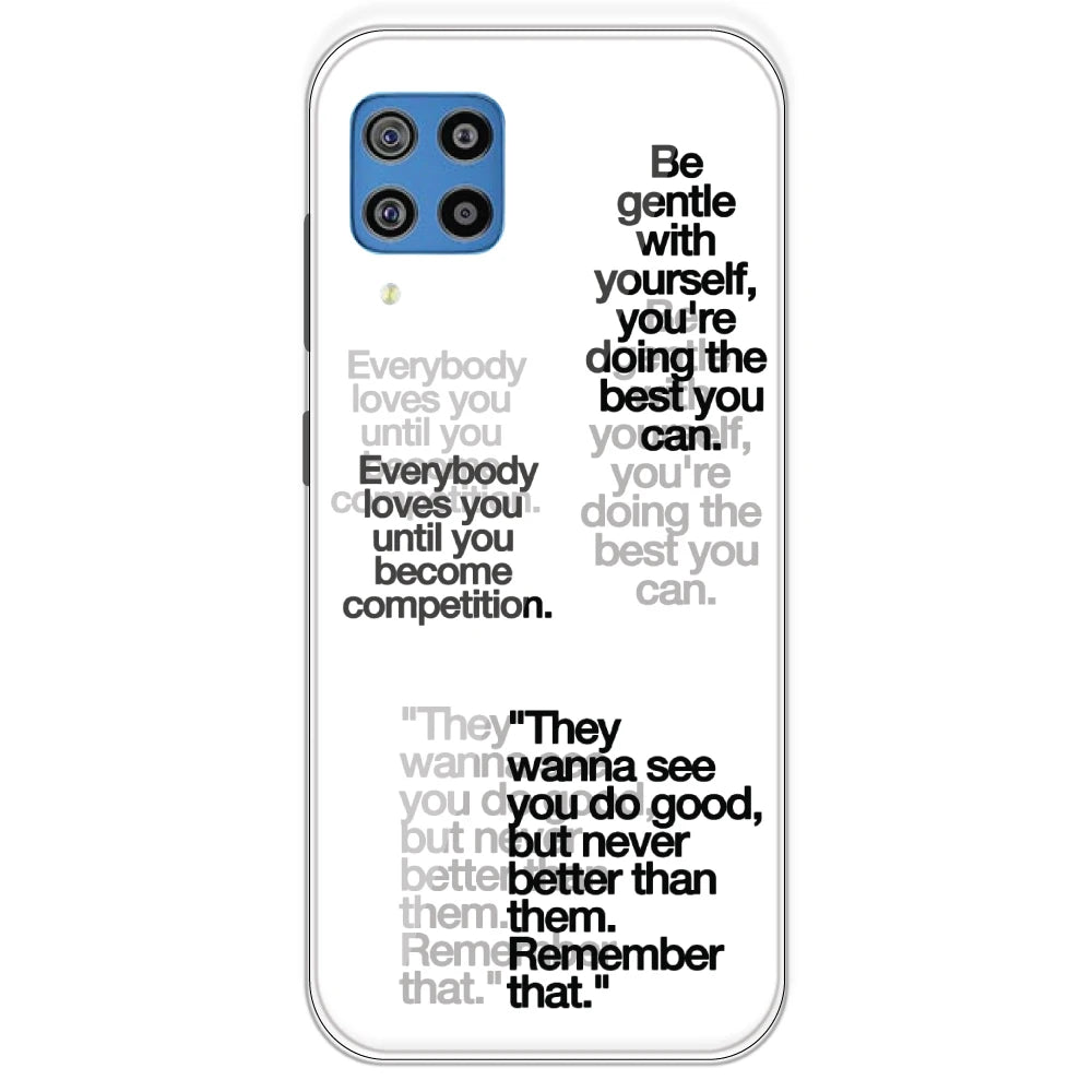 Motivational Quotes - Clear Printed Silicone Case For Samsung Galaxy F22