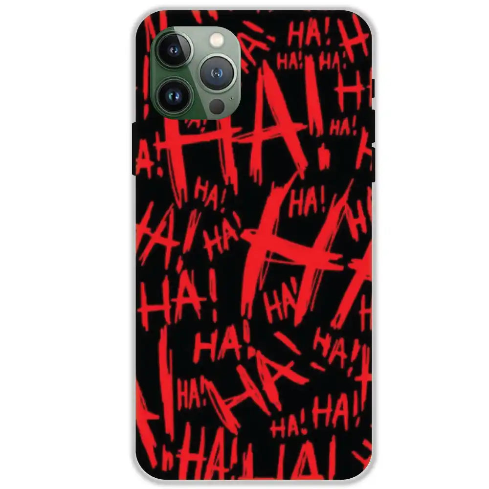 Ha ! - Hard Cases For Apple iPhone 11 Pro Max