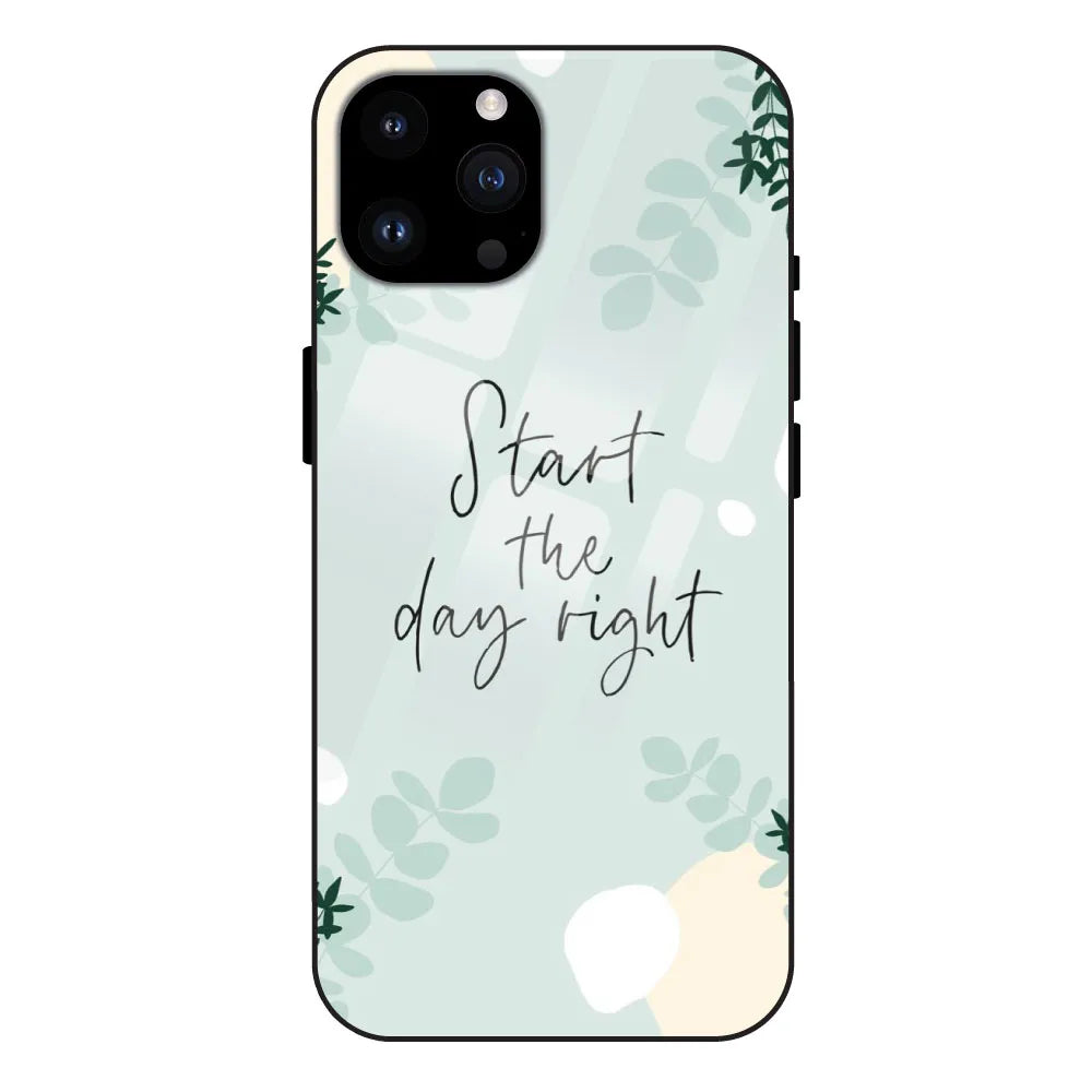Start The Day Right - Glass Case For Apple iPhone 14 Pro Max