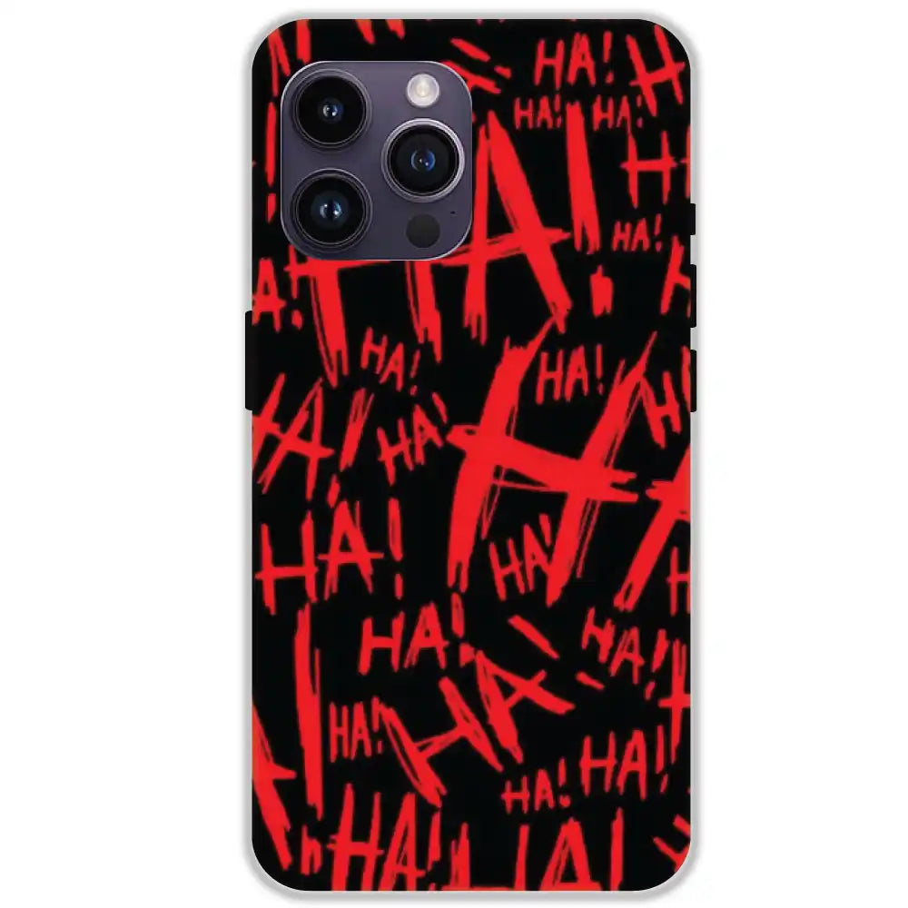 Ha ! - Hard Cases For Apple iPhone 14 Pro Max