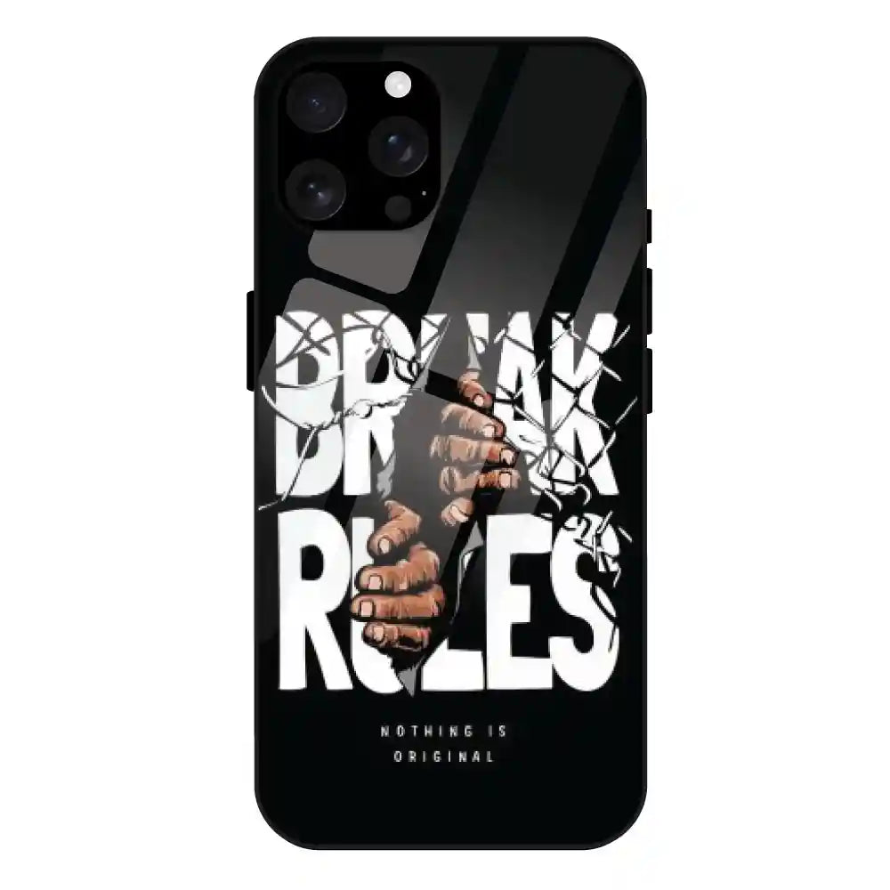 'Break Rules - Glass Case For Apple iPhone 16 Pro
