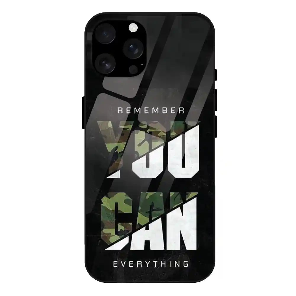 'You Can Do Everything - Glass Case For Apple iPhone 16 Pro