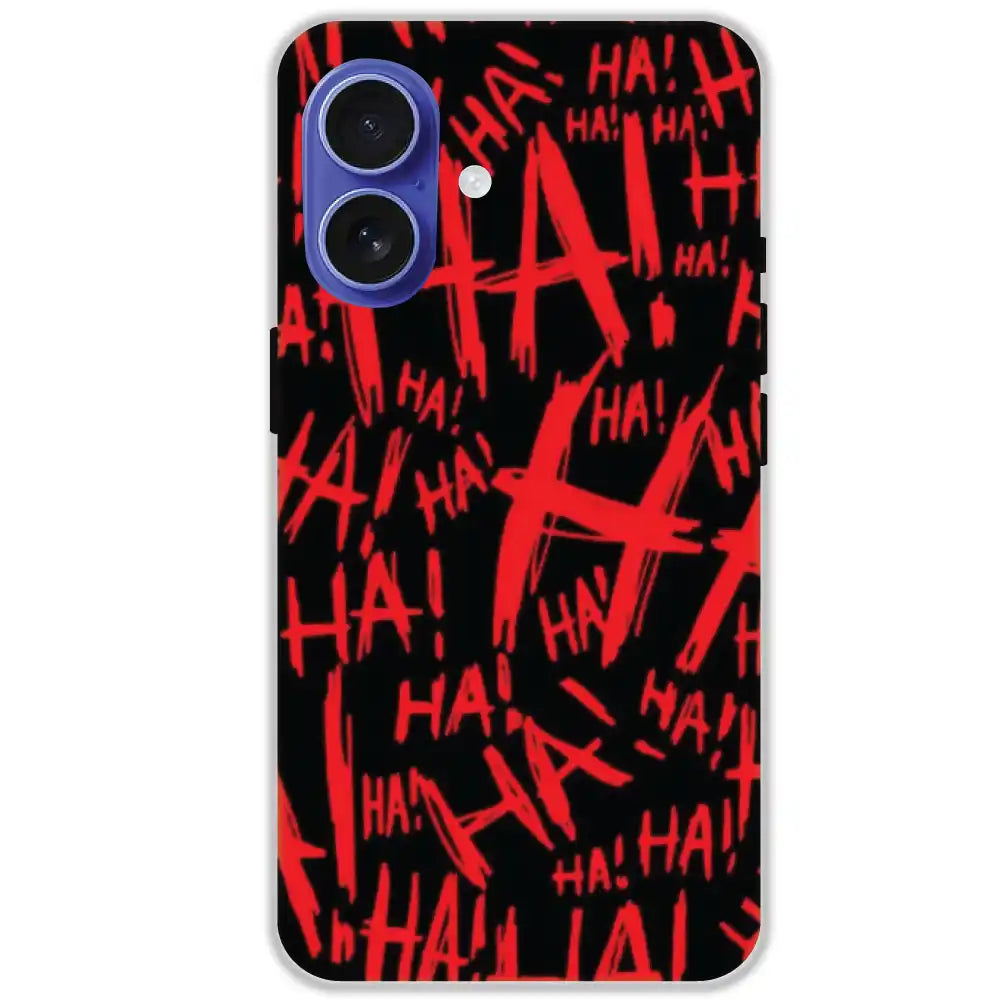 Ha ! - Hard Cases For Apple iPhone 16