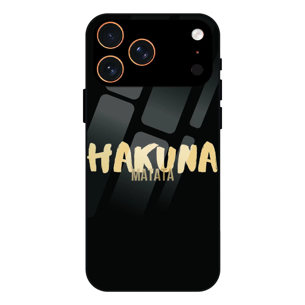 Hakuna Matata Quote - Glass Case For Apple iPhone 17 Pro