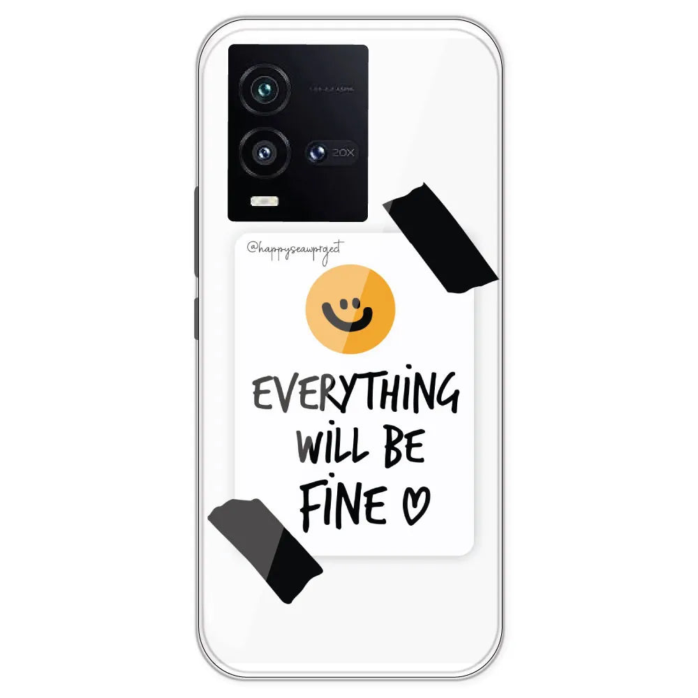 Everything Will Be Fine - Clear Printed Silicone Case For IQOO 10