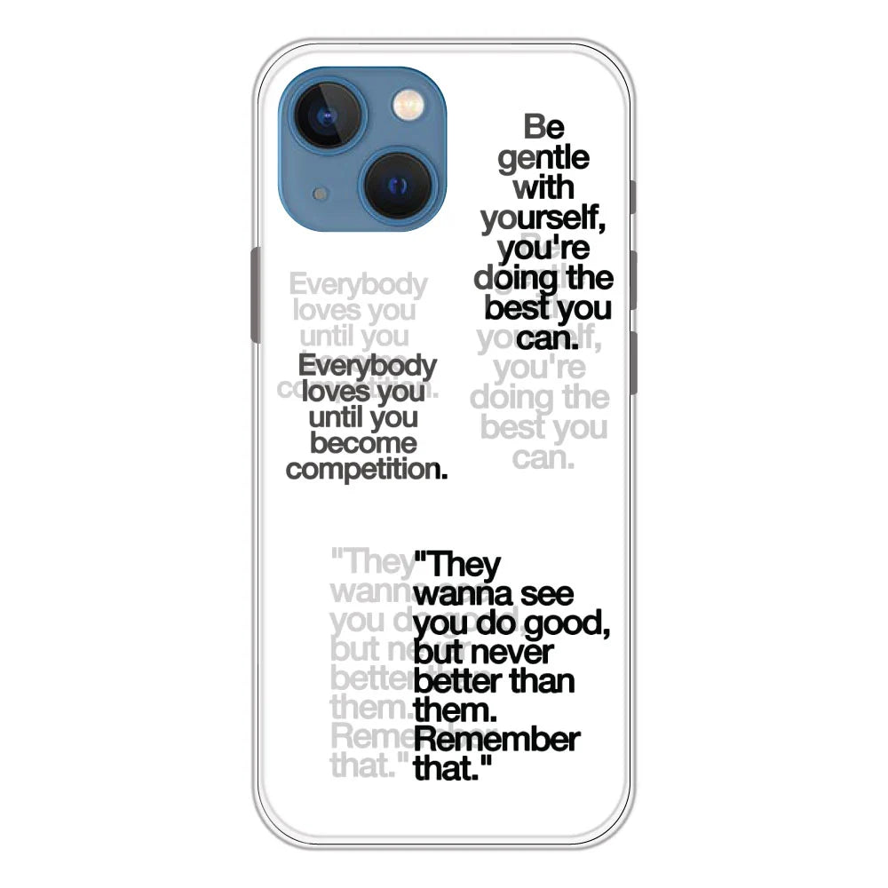 Motivational Quotes - Clear Printed Silicone Case For Apple iPhone Models- Apple iPhone 13