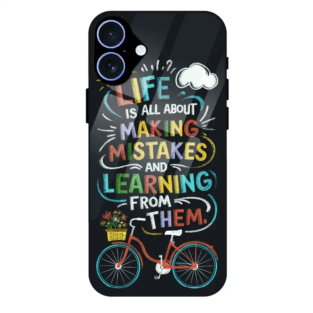 Motivational Quote Bicycle Art - Glass Case For Apple iPhone 16 Plus