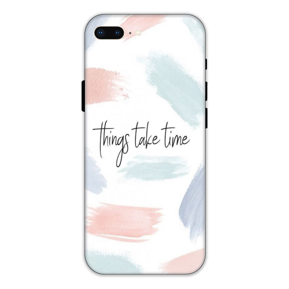 Things Take Time - Hard Cases For Apple iPhone Models