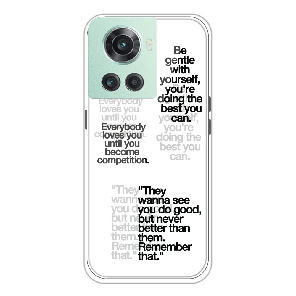 Motivational Quotes - Clear Printed Silicone Case For OnePlus 10R