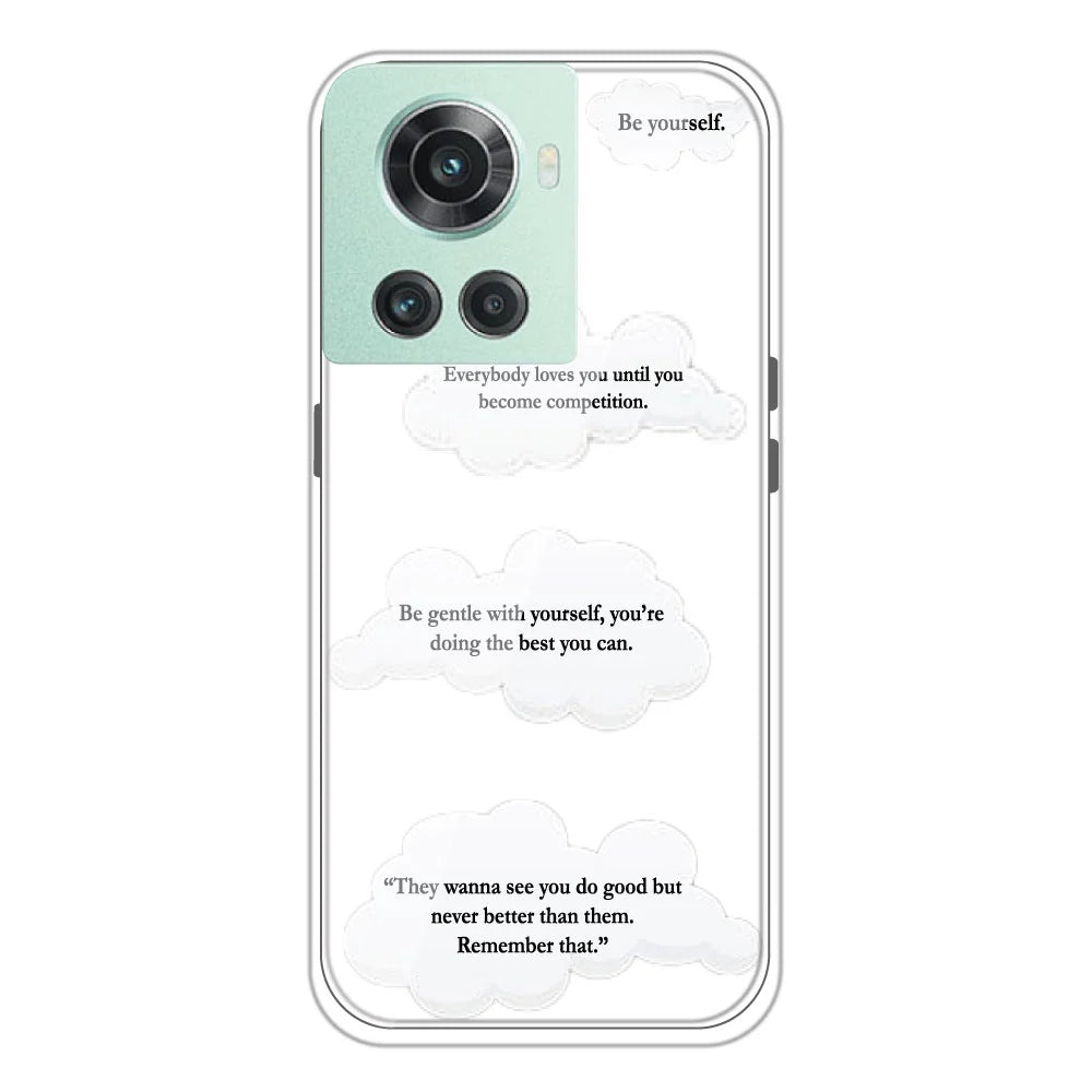 Clouds Quotes - Clear Printed Silicone Case For OnePlus 10R