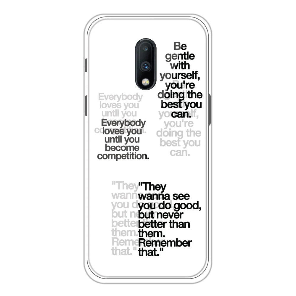 Motivational Quotes - Clear Printed Silicone Case For OnePlus 7