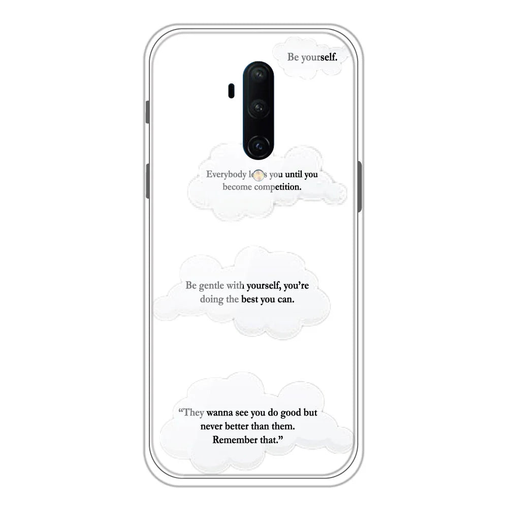 Clouds Quotes - Clear Printed Silicone Case For OnePlus 7T Pro