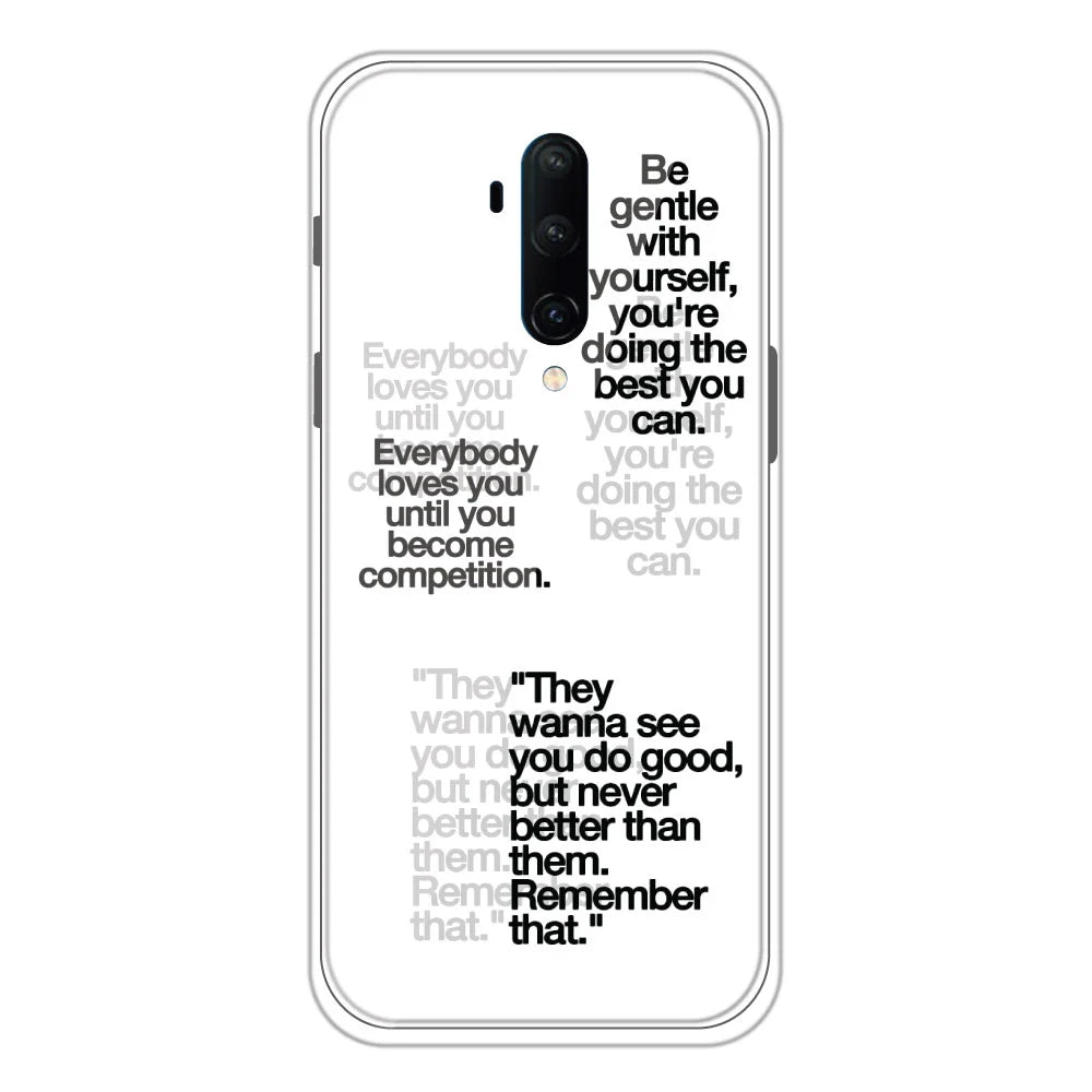 Motivational Quotes - Clear Printed Silicone Case For OnePlus 7T Pro