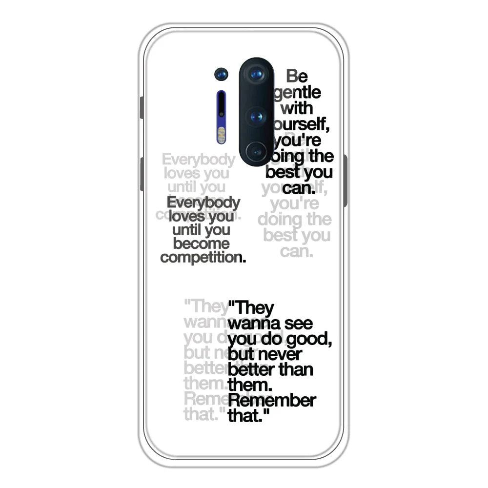 Motivational Quotes - Clear Printed Silicone Case For OnePlus 8 Pro