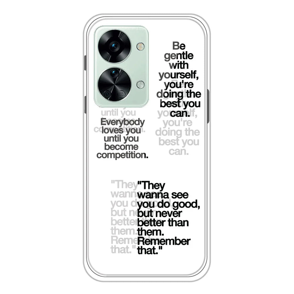 Motivational Quotes - Clear Printed Silicone Case For OnePlus Nord 2T