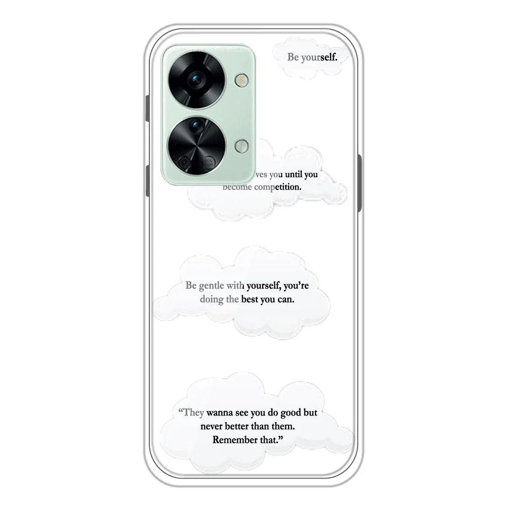 Clouds Quotes - Clear Printed Silicone Case For OnePlus Nord 2T