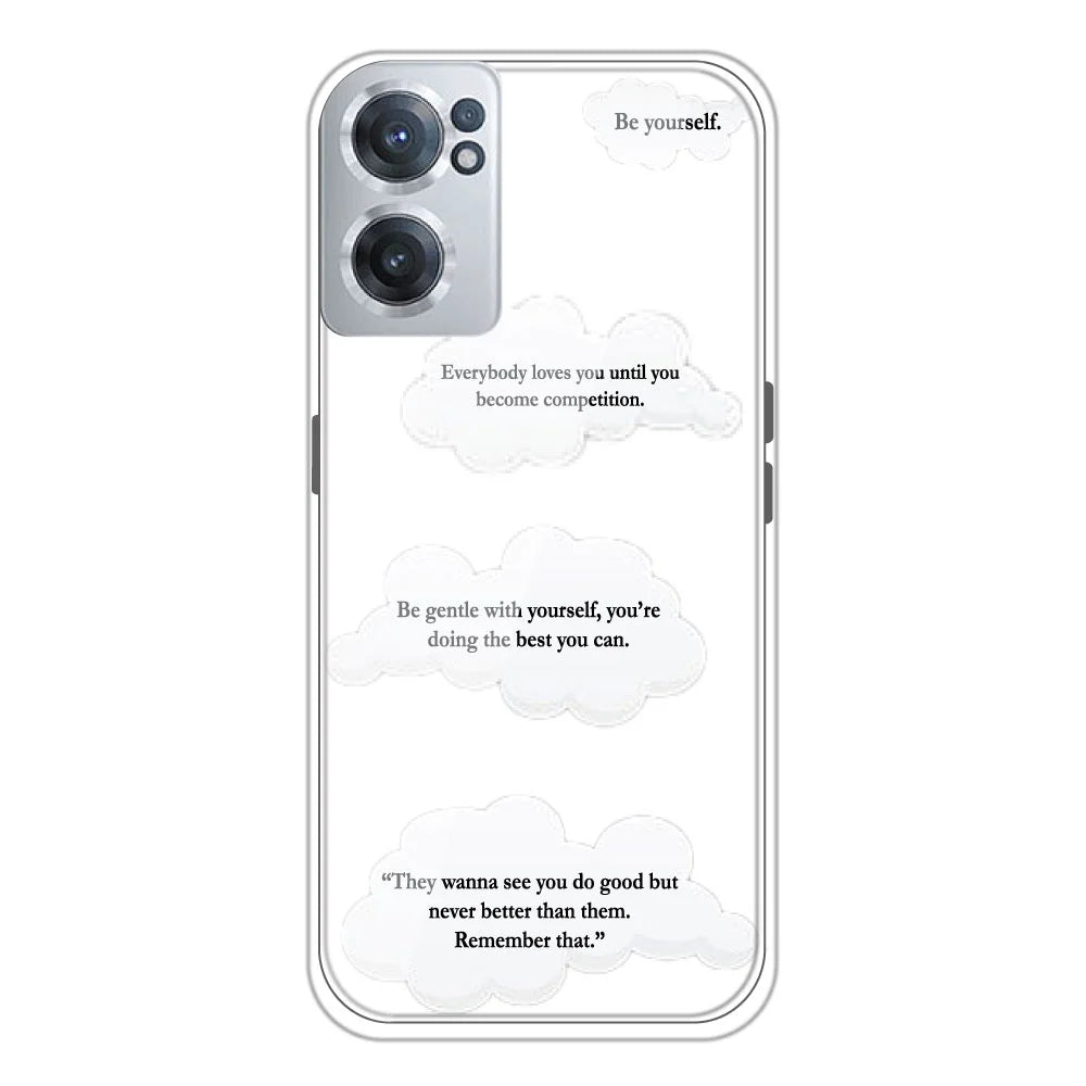 Clouds Quotes - Clear Printed Silicone Case For OnePlus Nord CE 2