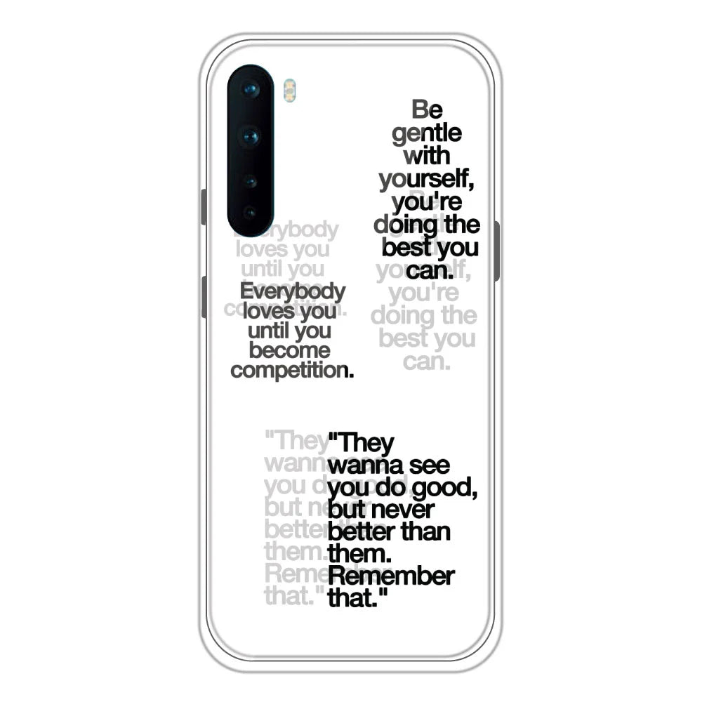 Motivational Quotes - Clear Printed Silicone Case For OnePlus Nord