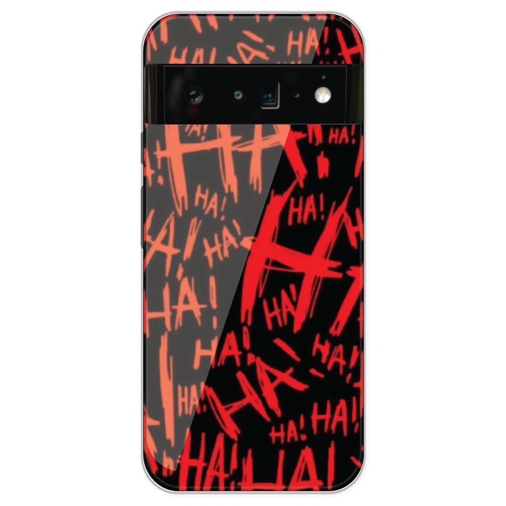 Ha ! - Printed Silicone Case For Google Pixel 6 Pro