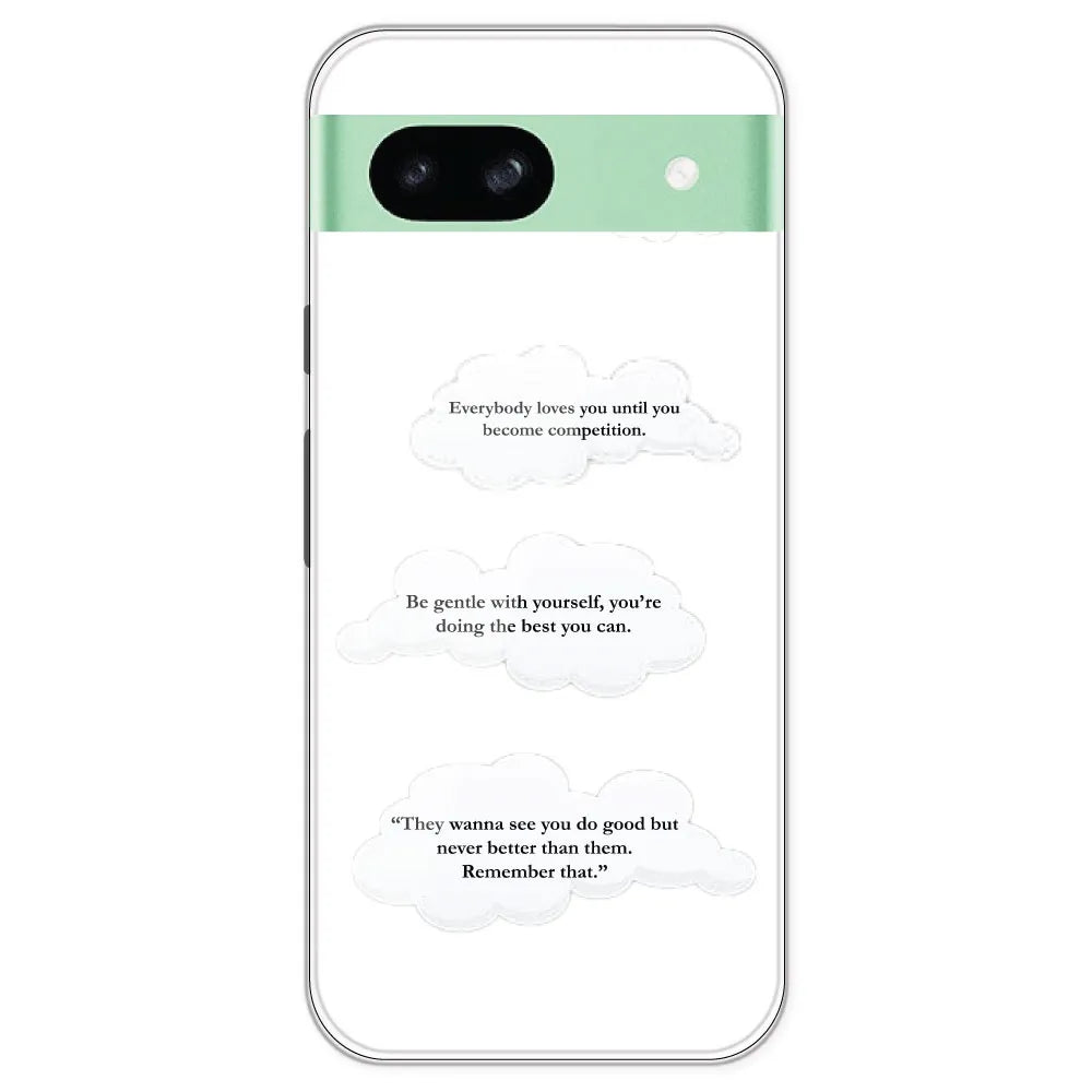 Quotes And Clouds - Clear Printed Silicone Case For Google Pixel 8A