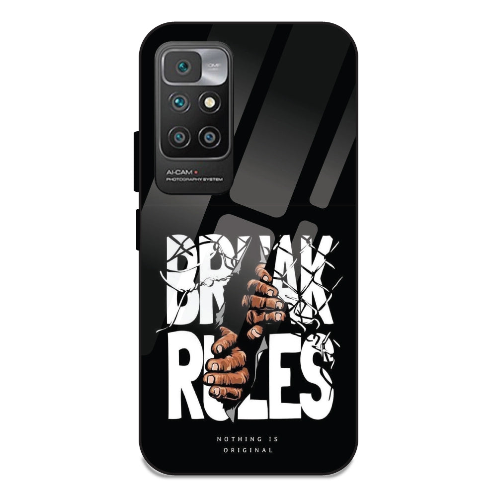 Break Rules - Glass Cases For Redmi 10 Prime