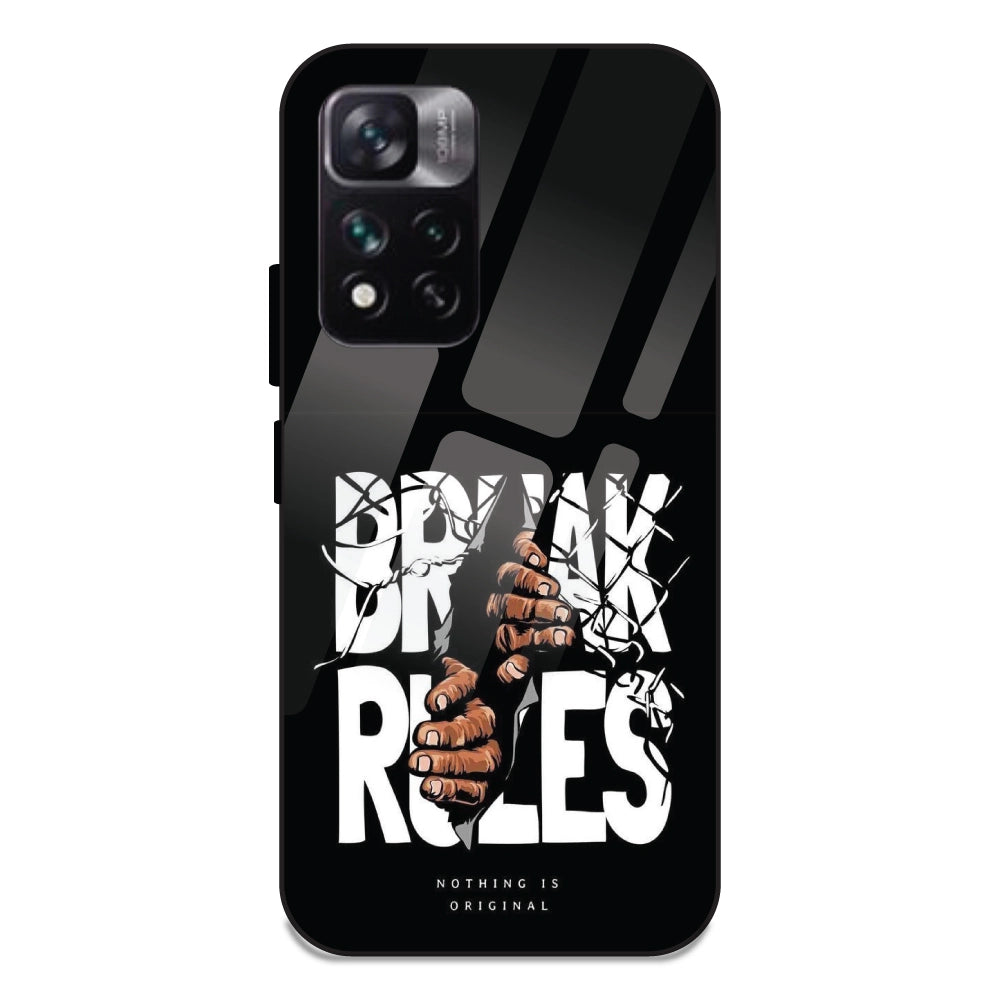 Break Rules - Glass Cases For Redmi 11 I