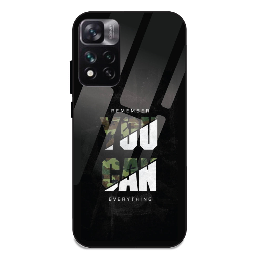 You Can Do Everything - Glass Cases For Redmi 11 I