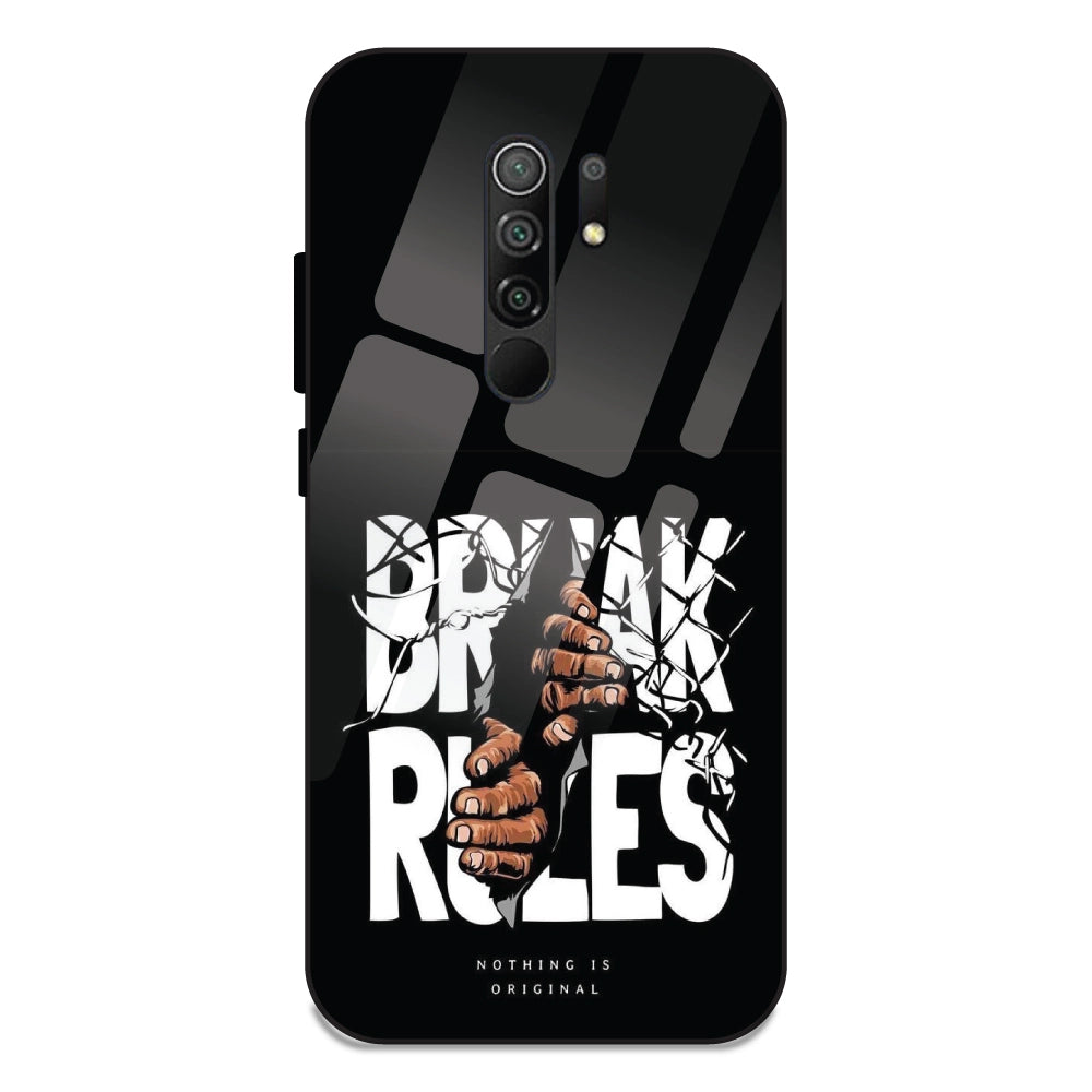 Break Rules - Glass Cases For Redmi 9 Prime