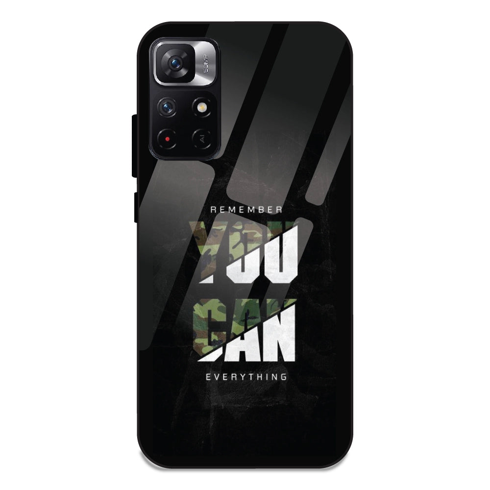 You Can Do Everything - Glass Cases For Redmi Note 11T