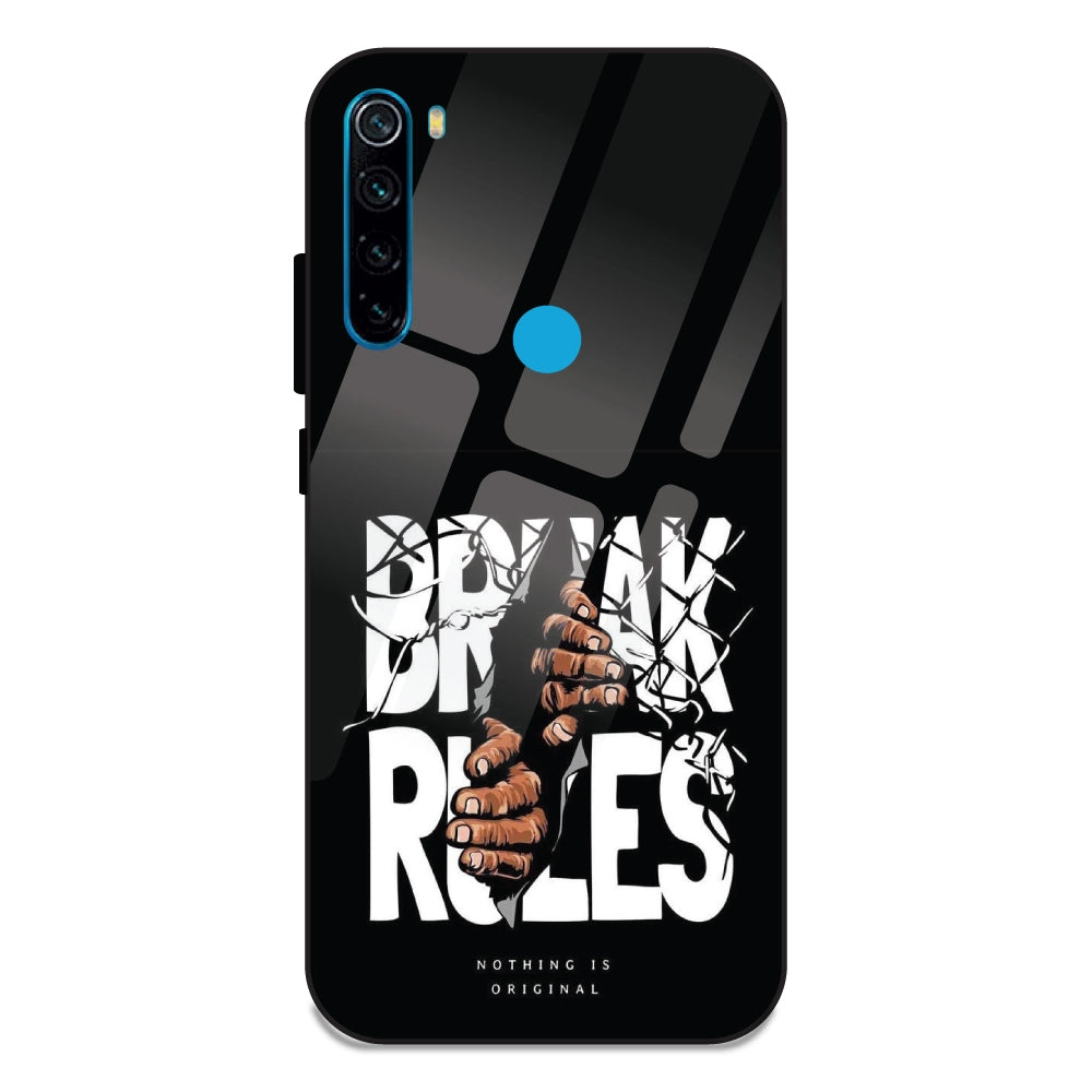Break Rules - Glass Cases For Redmi Note 8