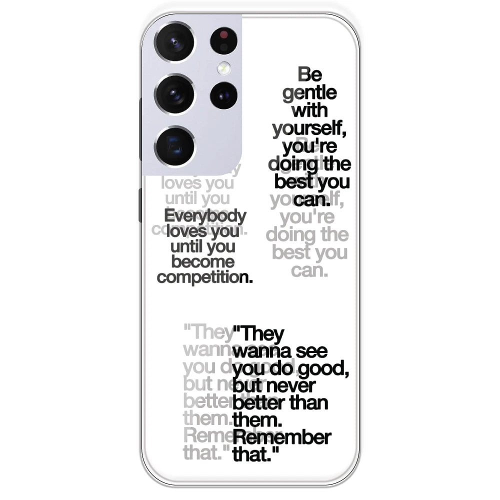 Motivational Quotes - Clear Printed Silicone Case For Samsung Galaxy S21 Ultra
