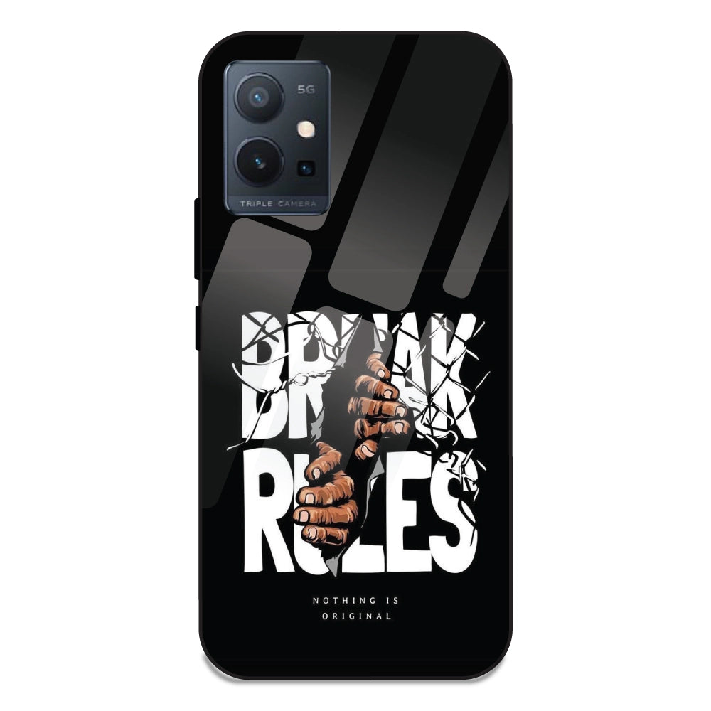 Break Rules - Glass Case For Vivo T1 5G