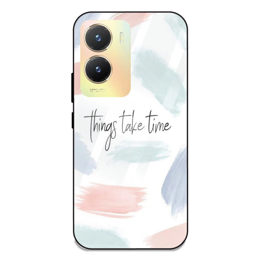 Things Take Time - Glass Case For Vivo T2X
