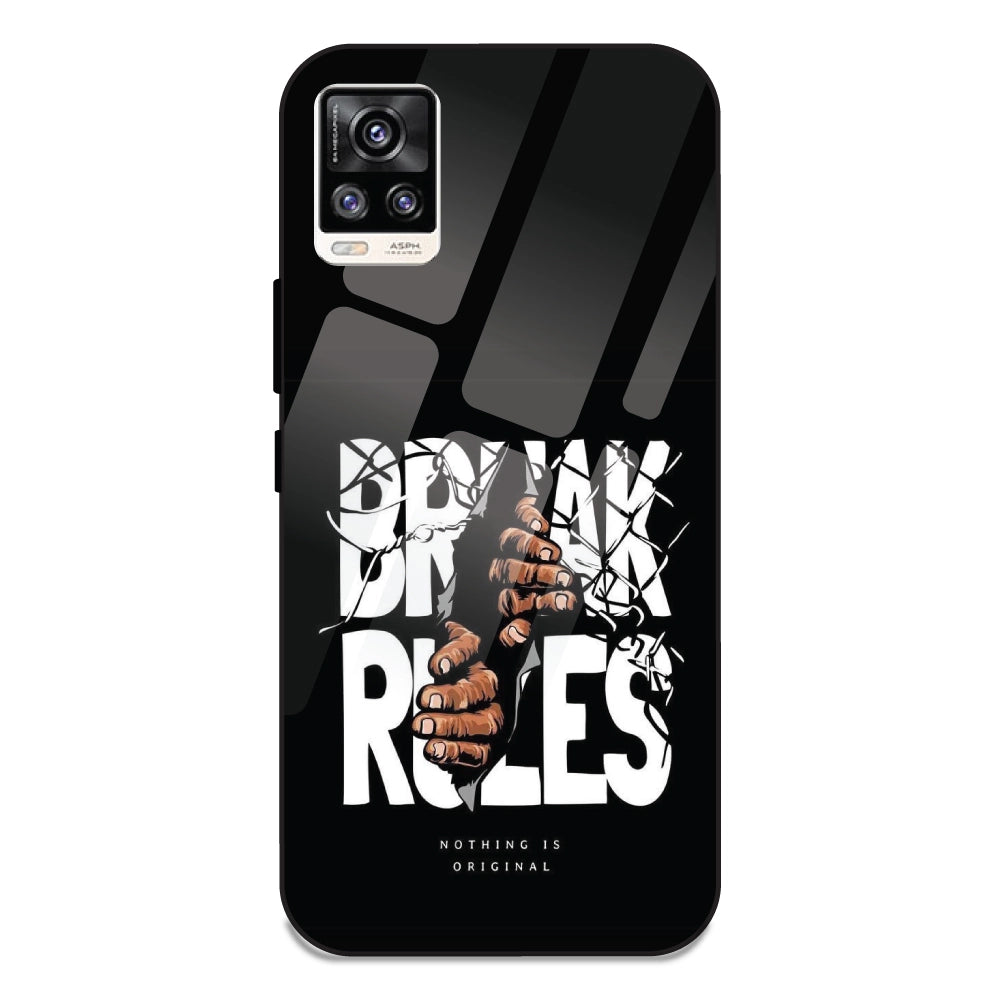 Break Rules - Glass Case For Vivo V20