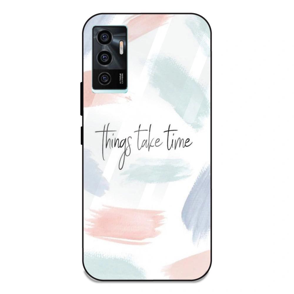 Things Take Time - Glass Case For Vivo V23E 5G