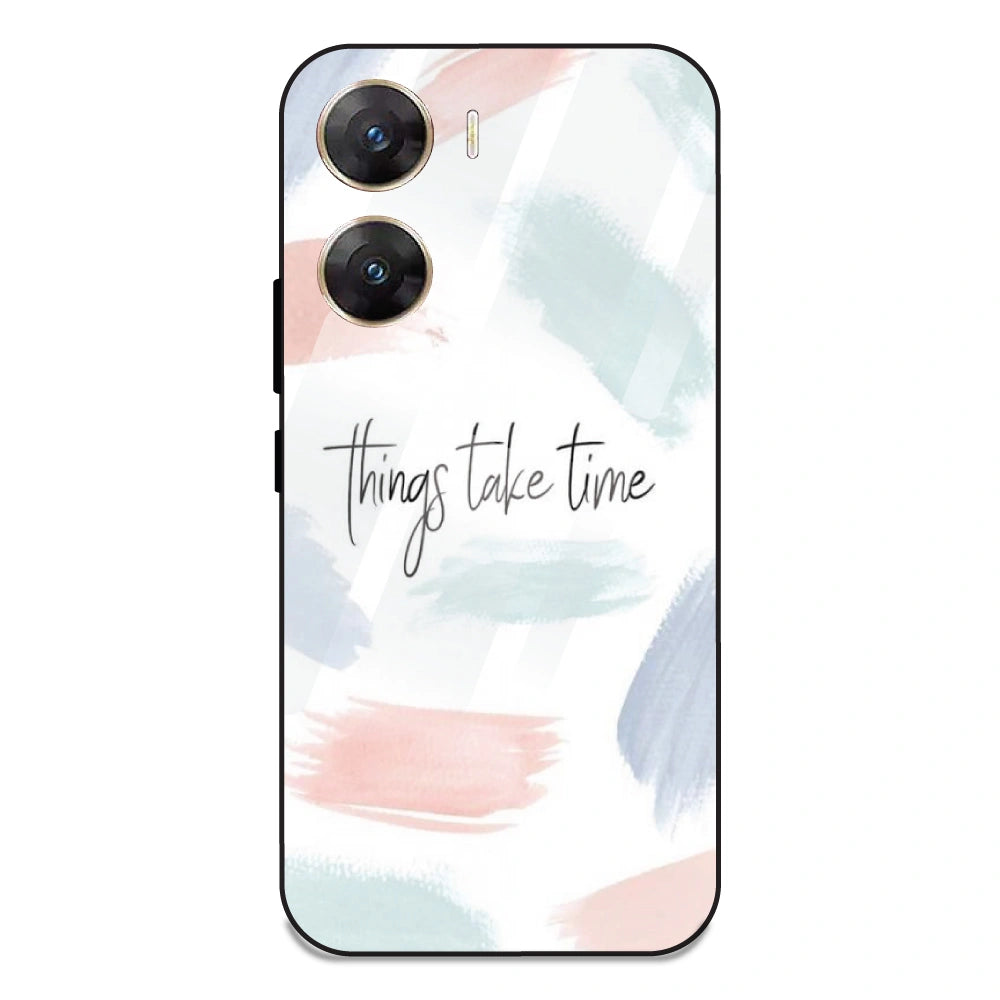 Things Take Time - Glass Case For Vivo V29E 5G