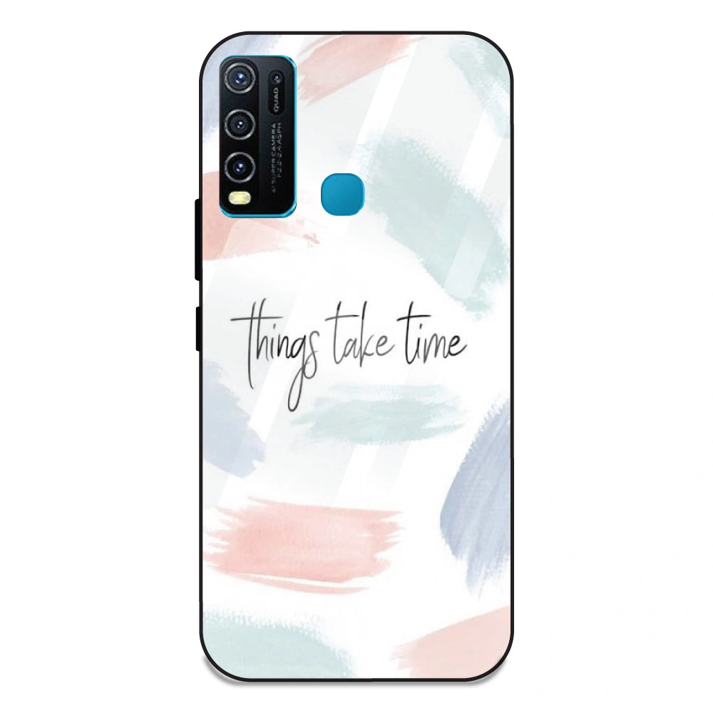 Things Take Time - Glass Case For Vivo Y50