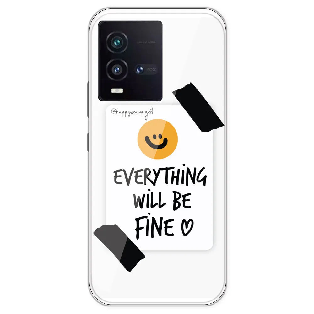 Everything Will Be Fine - Clear Printed Silicone Case For IQOO 9SE