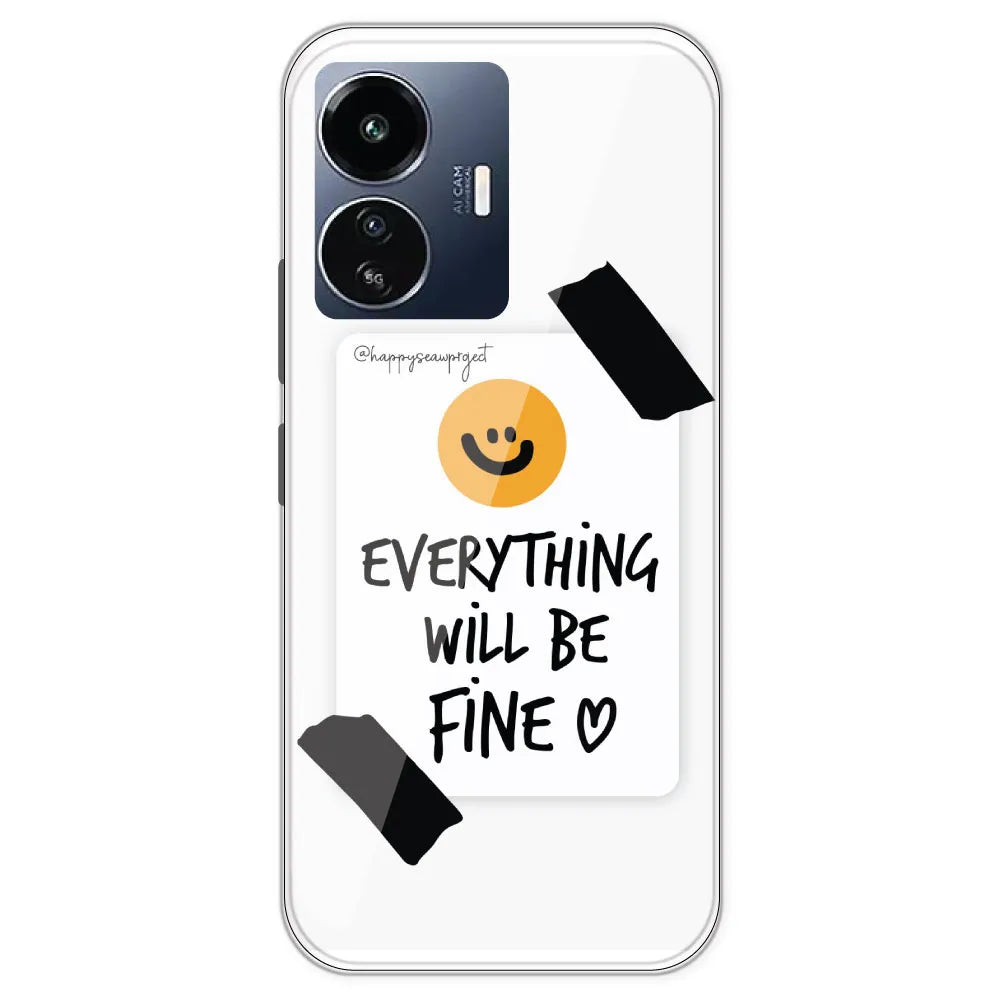 Everything Will Be Fine - Clear Printed Silicone Case For IQOO Neo Z6 Lite