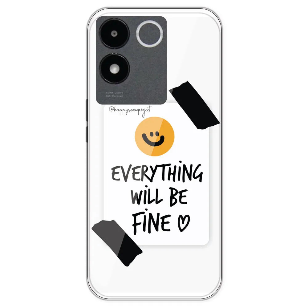 Everything Will Be Fine - Clear Printed Silicone Case For IQOO Neo Z7 Pro