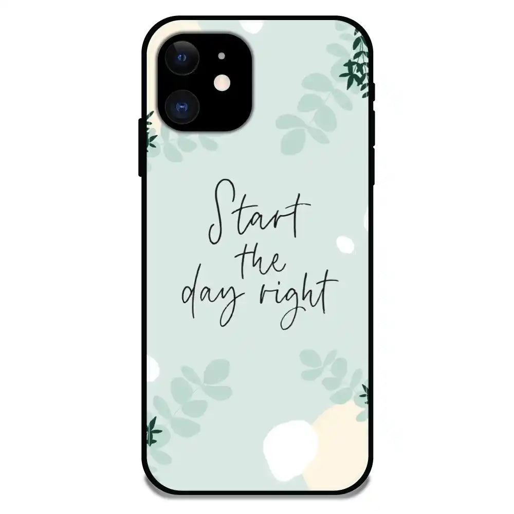 'Start The Day Right - Glossy Metal Silicone Case For Apple iPhone 11
