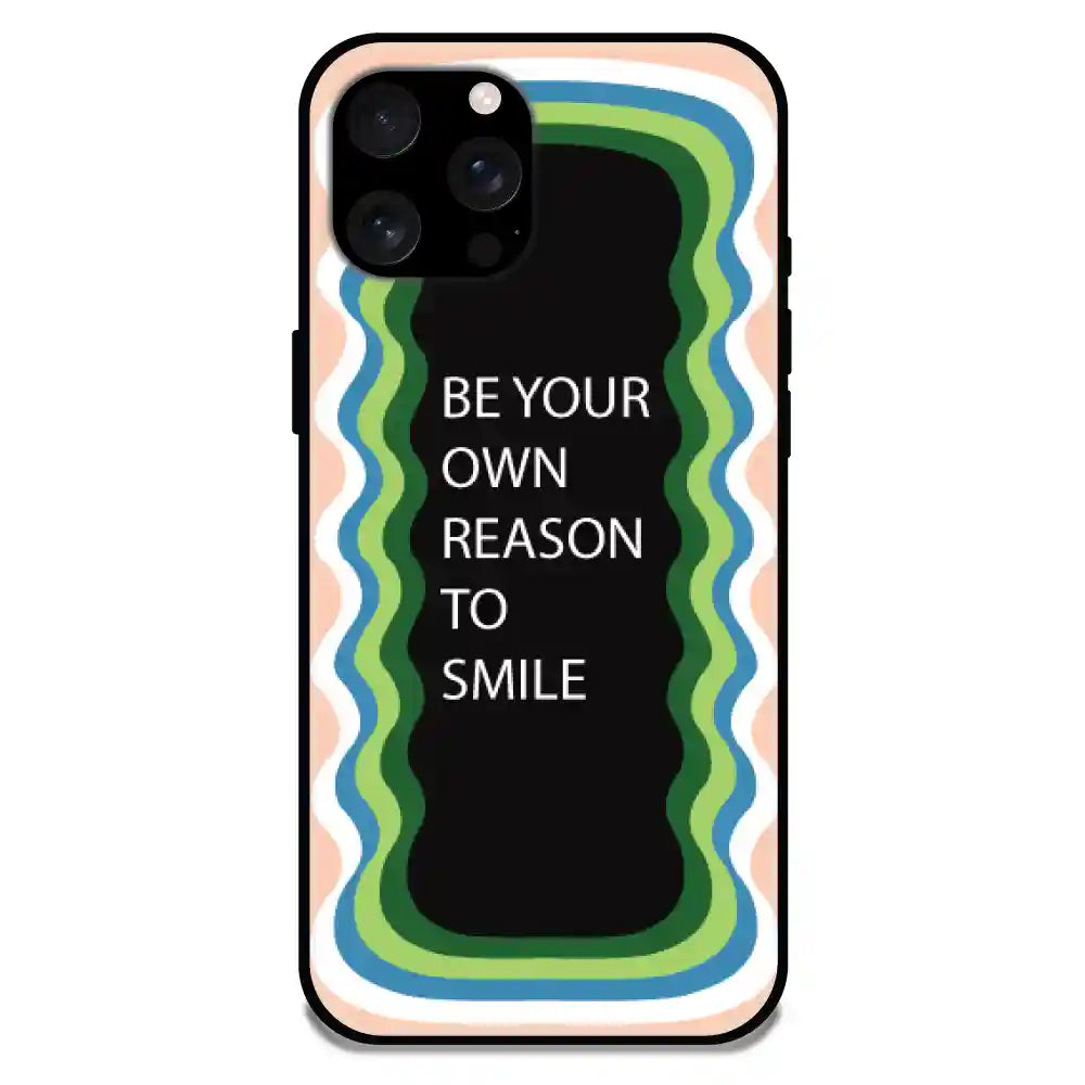 'Be Your Own Reason To Smile' - Peach Glossy Metal Silicon Case For Apple iPhone Models