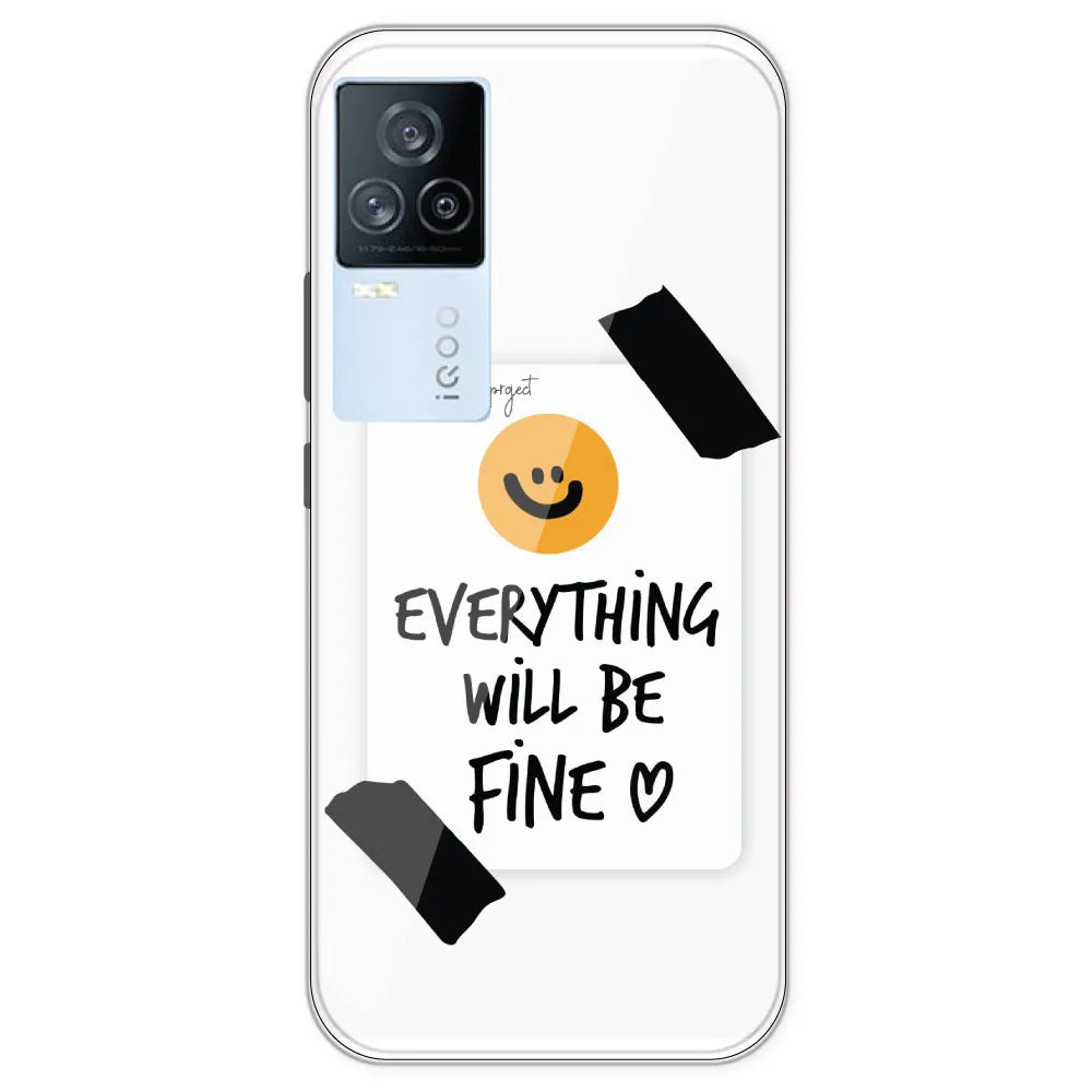 Everything Will Be Fine - Clear Printed Silicone Case For IQOO 7 Legend