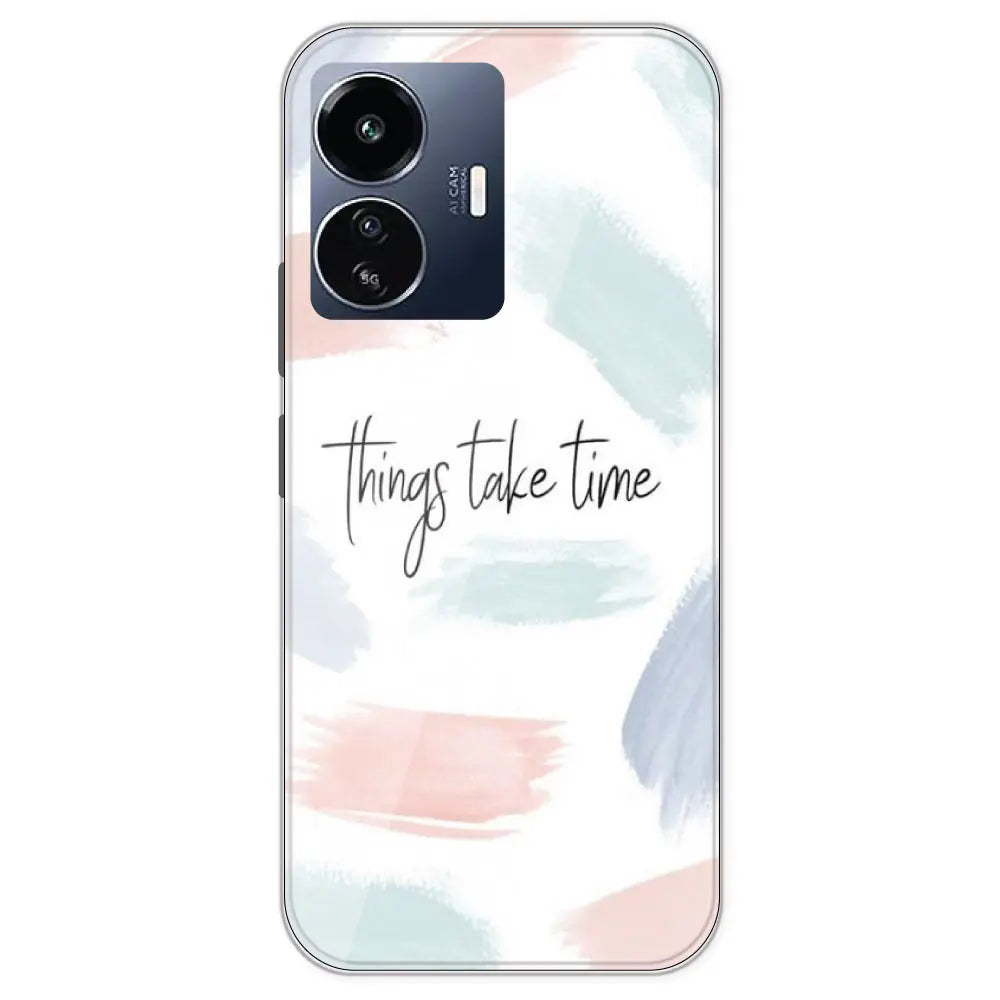 Things Take Time - Printed Silicone Case For IQOO Z6 Lite